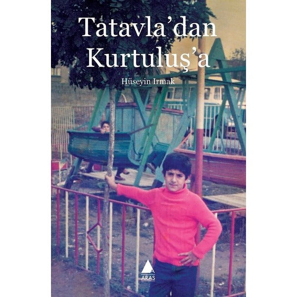 Tatavla'dan Kurtuluş'a | Aras Yayıncılık