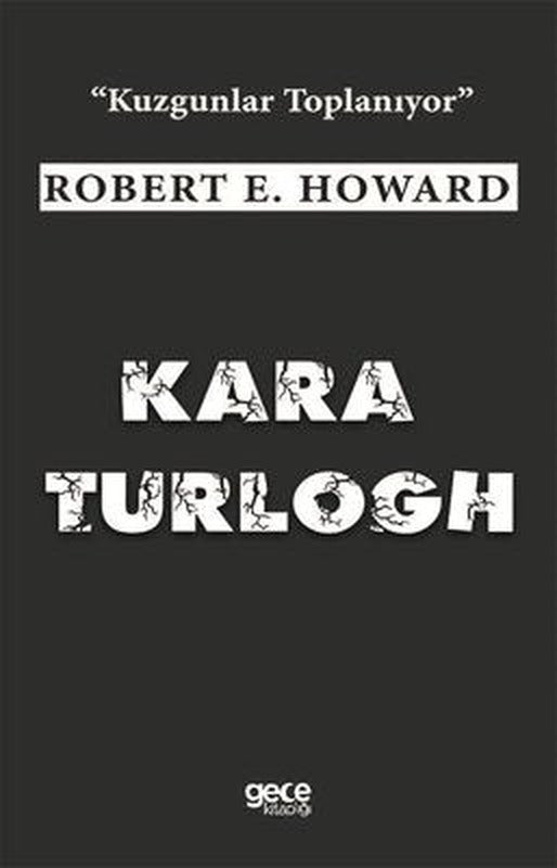 Kara Turlogh | Gece Kitaplığı