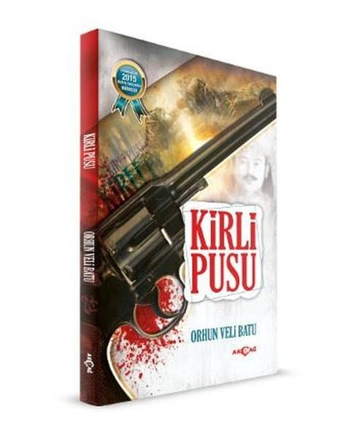 Kirli Pusu | Akçağ Yayınları - Öykü Dizisi (İnce Kapak)