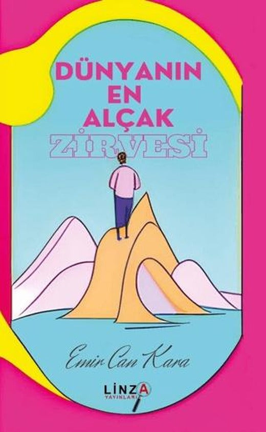 Dünyanın En Alçak Zirvesi