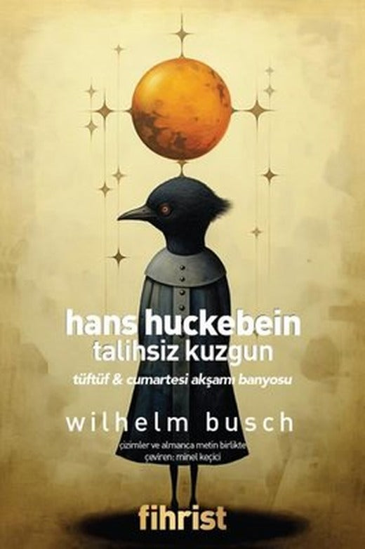 Hans Huckebein: Talihsiz Kuzgun - Tüftüf ve Cumartesi Akşamı Banyosu | Fihrist