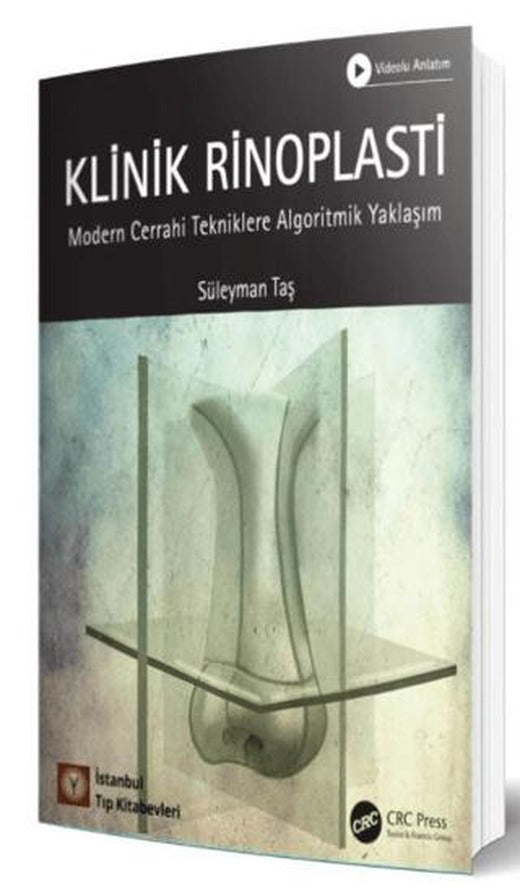 Klinik Rinoplasti Modern Cerrahi Tekniklere Algoritmik Yaklaşım