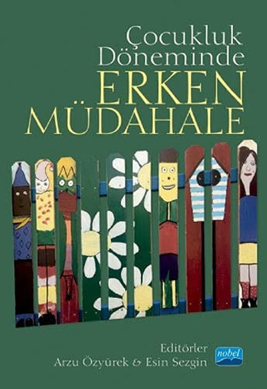 Çocukluk Döneminde Erken Müdahele | Nobel Akademi Yayıncılık