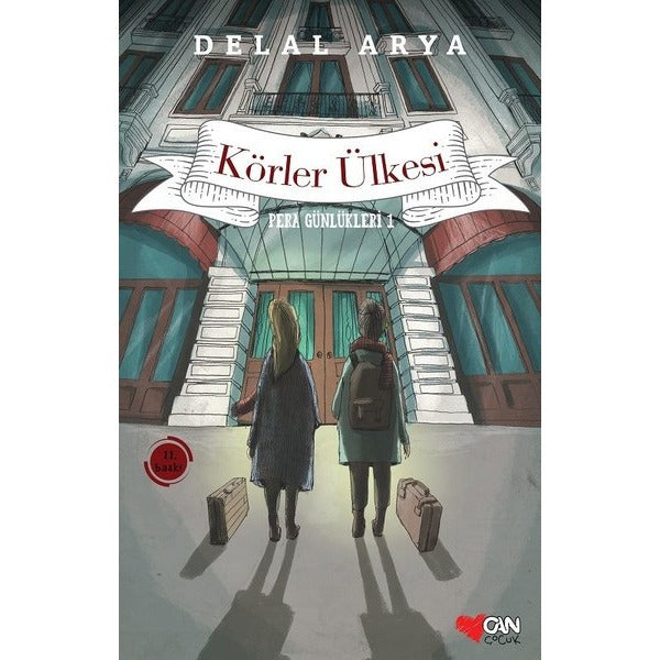 Pera Günlükleri 1-Körler Ülkesi | Can Çocuk Yayınları (e-Kitap)