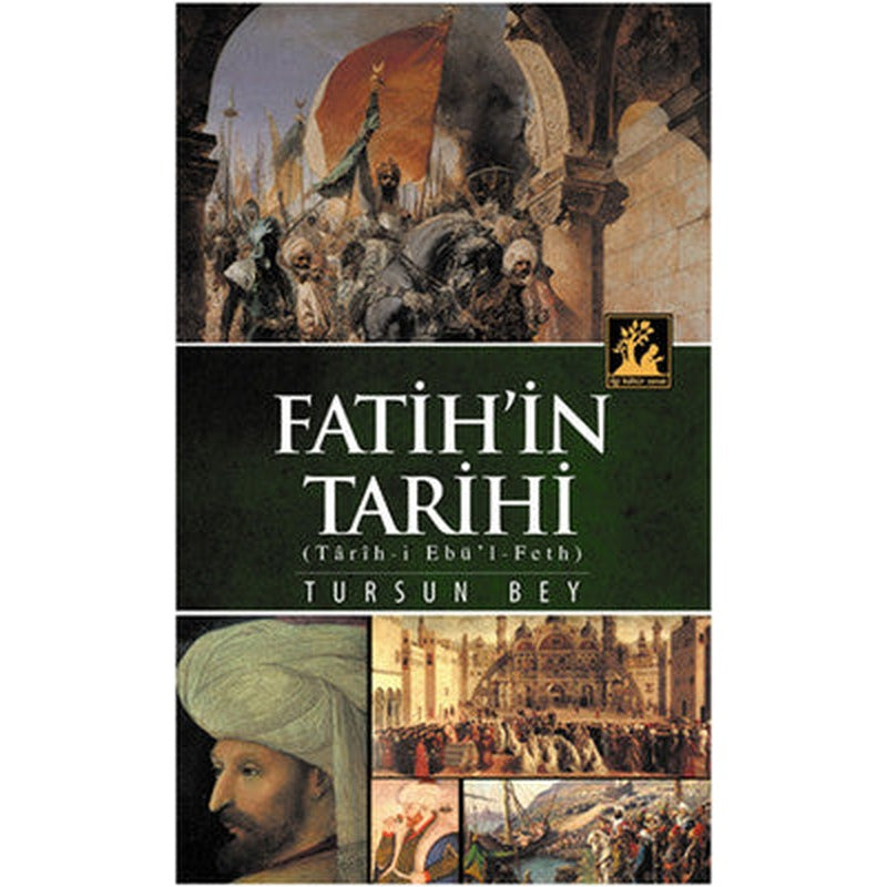 Fatih'in Tarihi | İlgi Kültür Yayınları