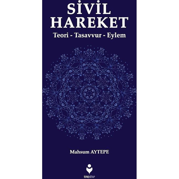 Sivil Hareket | Tire Kitap (Ciltsiz)