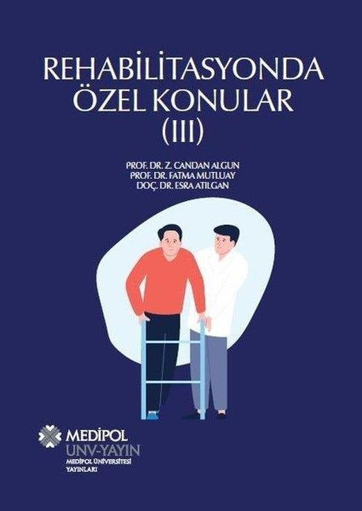 Rehabilitasyonda Özel Konular - 3