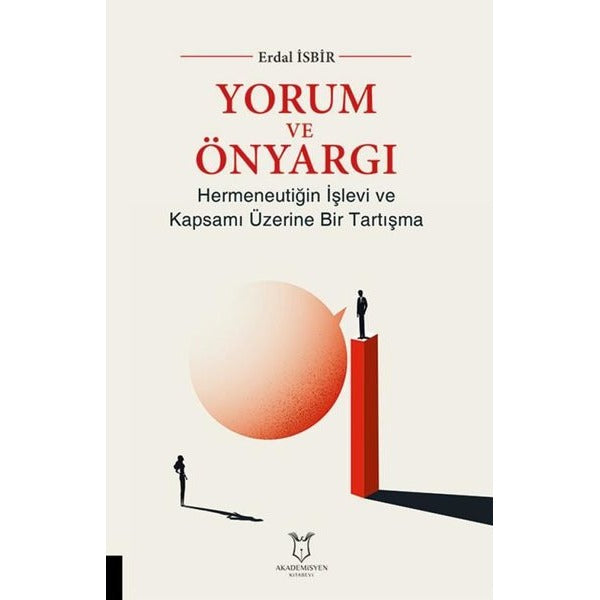 Yorum ve Önyargı | Akademisyen Kitabevi (Ciltsiz)