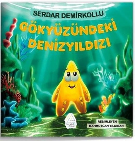 Gokyuzundeki Denizyıldızı | Mahlas Çocuk (İnce Kapak )