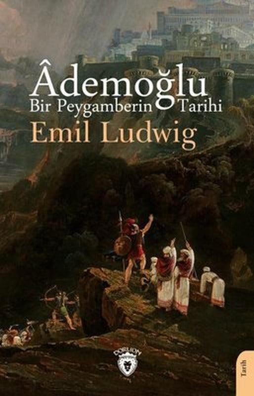 Ademoğlu Bir Peygamberin Tarihi | Dorlion Yayınevi