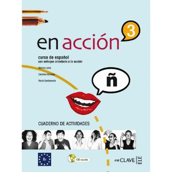 En Accion 3 Cuaderno de Actividades (Etkinlik Kitabı + D) İspanyolca Orta-üst Seviye | Nüans (İnce Kapak)