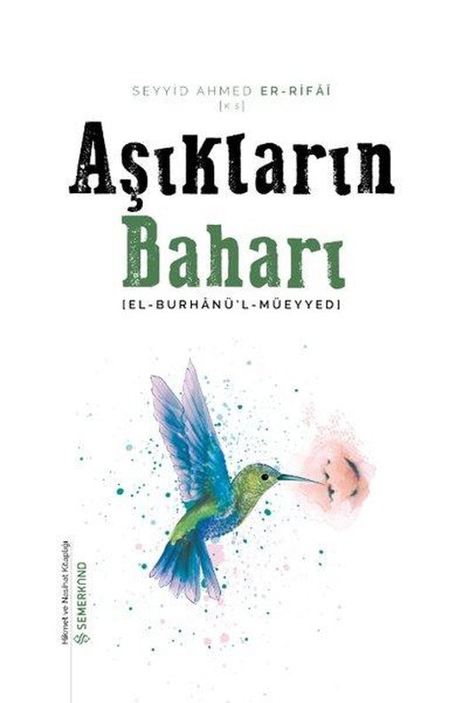 Aşıkların Baharı | Semerkand Yayınları (İnce Kapak)