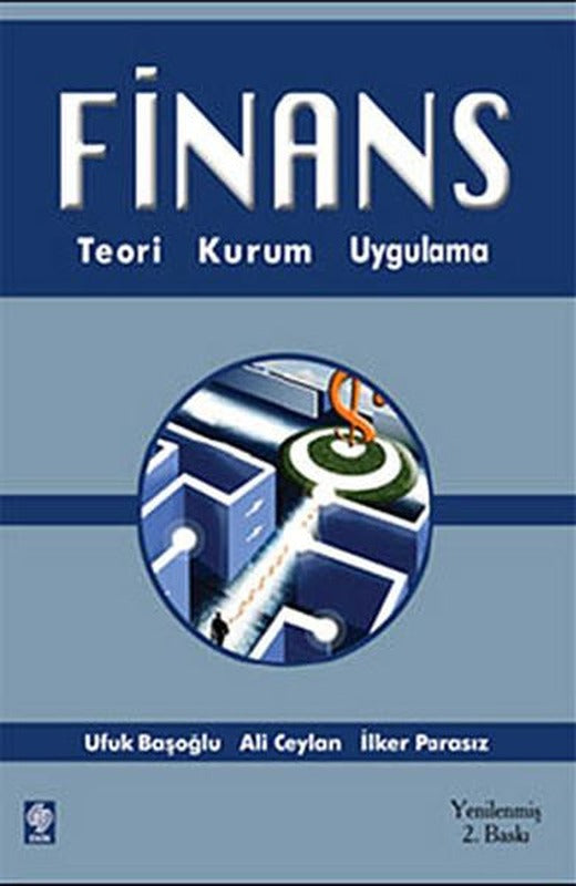 FinansTeori Kurum Uygulama | Ekin Basım Yayın (İnce Kapak)