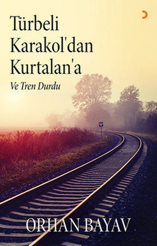 Türbeli Karakol'dan Kurtalan'a | Cinius