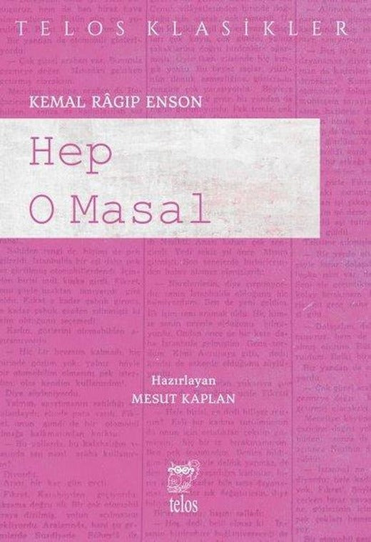 Hep O Masal | Telos Yayıncılık (İnce Kapak)