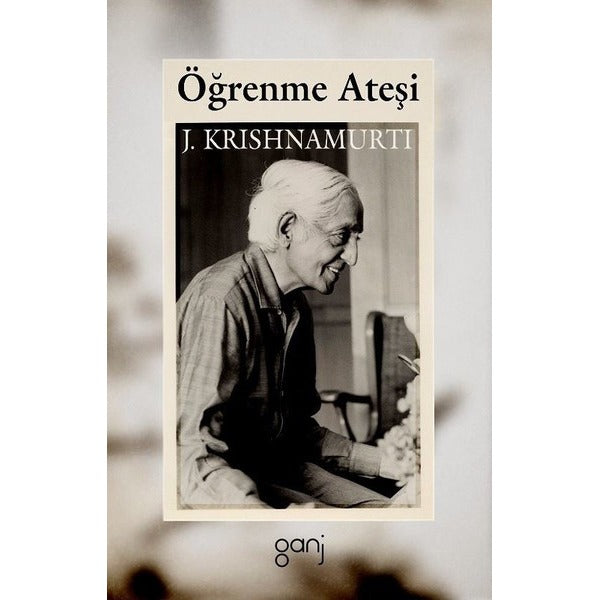 Öğrenme Ateşi | Ganj Yayınları (İnce Kapak)