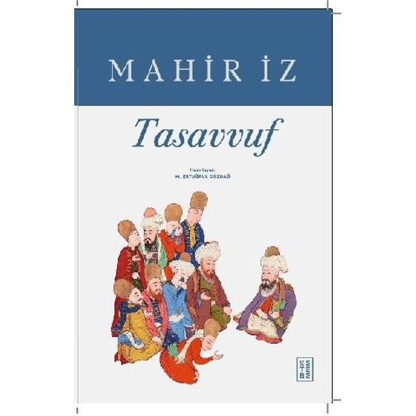 Tasavvuf | Ketebe (İnce Kapak)