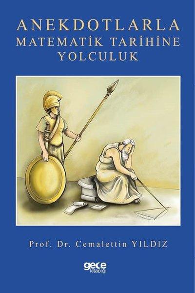 Anekdotlarla Matematik Tarihine Yolculuk | Gece Kitaplığı (İnce Kapak)  - Resim 1