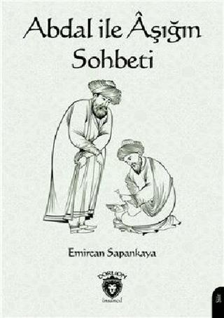 Abdal ile Aşığın Sohbeti