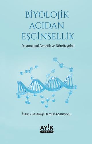 Biyolojik Açıdan Eşcinsellik | Ayık Kitap (Ciltsiz)  - Resim 1
