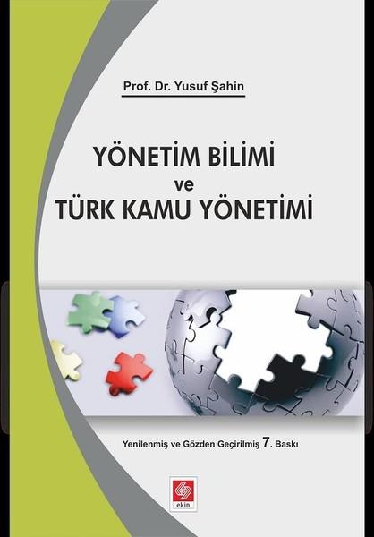 Yönetim Bilimi Ve Türk Kamu Yönetimi | Ekin Basım Yayın (İnce Kapak)  - Resim 1