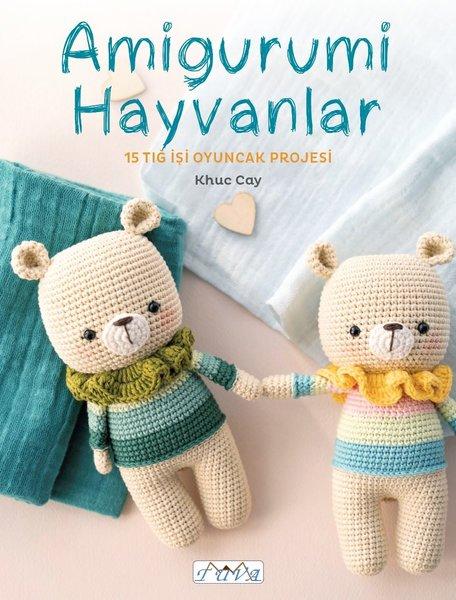 Amigurumi Hayvanlar - 15 Tığ İşi Oyuncak İşi | Tuva Tekstil (İnce Kapak)  - Resim 1