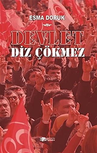 Devlet Diz Çökmez | Berikan Yayınevi (Ciltsiz)  - Resim 1