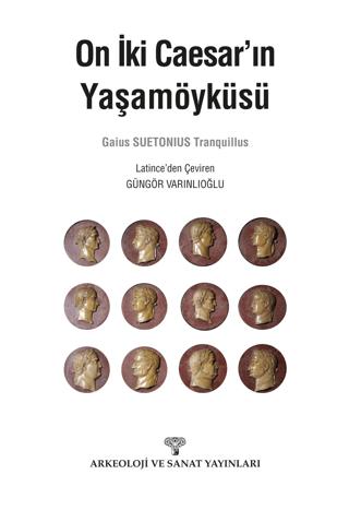 On İki Caesar'ın Yaşamöyküsü | Arkeoloji ve Sanat Yayınları (Ciltsiz)  - Resim 1