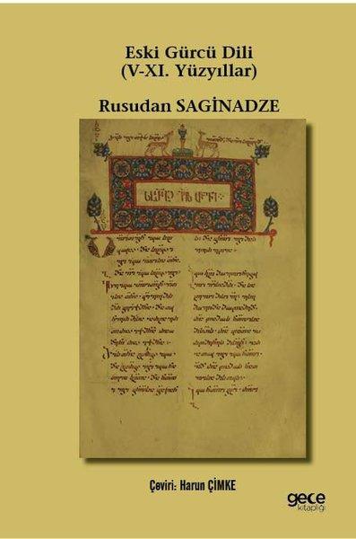 Eski Gürcü Dili 5. ve 11. Yüzyıllar | Gece Kitaplığı (İnce Kapak)  - Resim 1