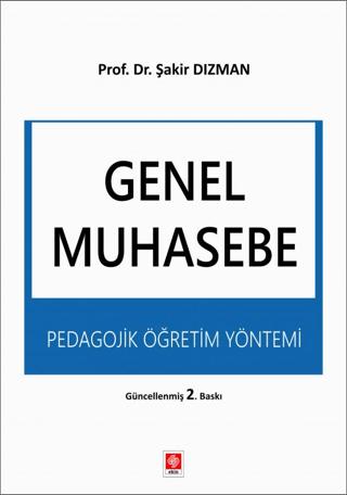 Genel Muhasebe - Pedagojik Öğretim Yöntemi | Ekin Basım Yayın (Ciltsiz)  - Resim 1