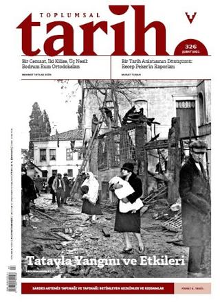 Toplumsal Tarih Dergisi Sayı: 326 Şubat 2021 | Tarih Vakfı Yurt Yayınları - Toplumsal Tarih Dergisi (Ciltsiz)  - Resim 1