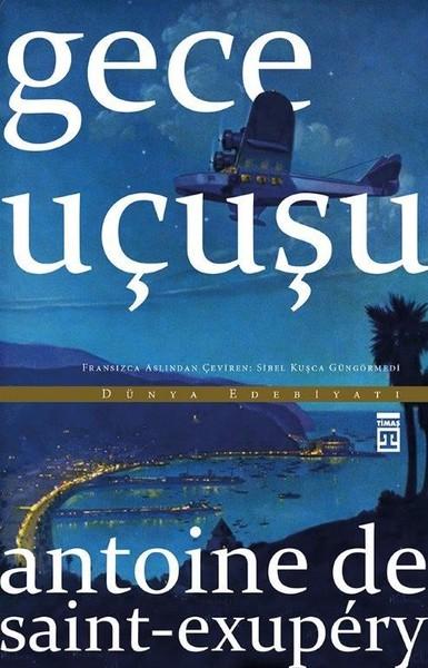 Gece Uçuşu | Timaş Yayınları (İnce Kapak)  - Resim 1