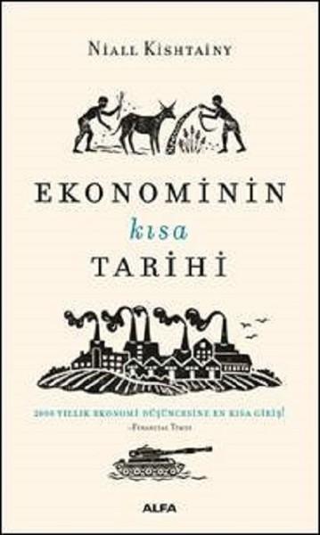 Ekonominin Kısa Tarihi | Alfa Yayıncılık (İnce Kapak)  - Resim 1