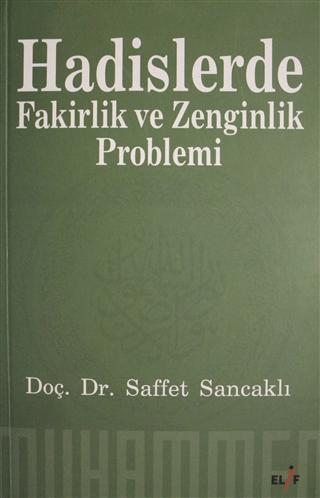 Hadislerde Fakirlik ve Zenginlik Problemi
