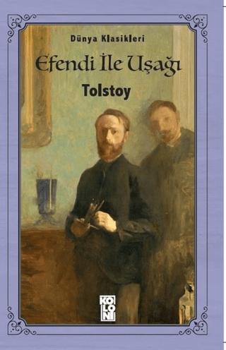 Efendi ile Uşağı | Koloni (Ciltsiz)  - Resim 1