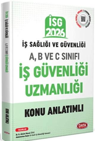 2026 İş Sağlığı ve Güvenliği: A, B ve C İş Güvenliği Uzmanlığı Konu Anlatımlı | Data Yayınları (Ciltsiz)  - Resim 1
