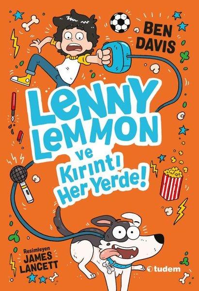 Lenny Lemmon ve Kırıntı Her Yerde! | Tudem Yayınları (İnce Kapak)  - Resim 1