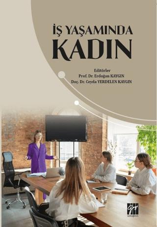 İş Yaşamında Kadın | Gazi Kitabevi (Ciltsiz)  - Resim 1