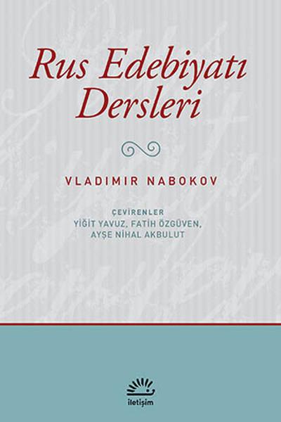 Rus Edebiyatı Dersleri | İletişim Yayınları - Edebiyat Eleştirisi Dizisi (İnce Kapak)  - Resim 1