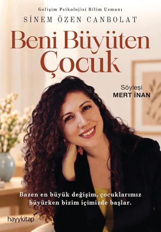 Beni Büyüten Çocuk | Hayykitap (Ciltsiz)  - Resim 1