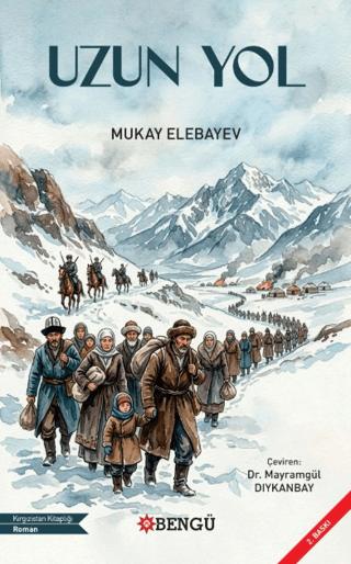 Uzun Yol | Bengü Yayınları (Ciltsiz)  - Resim 1