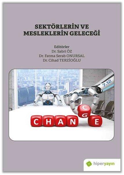 Sektörlerin ve Mesleklerin Geleceği | Hiperlink (İnce Kapak)  - Resim 1