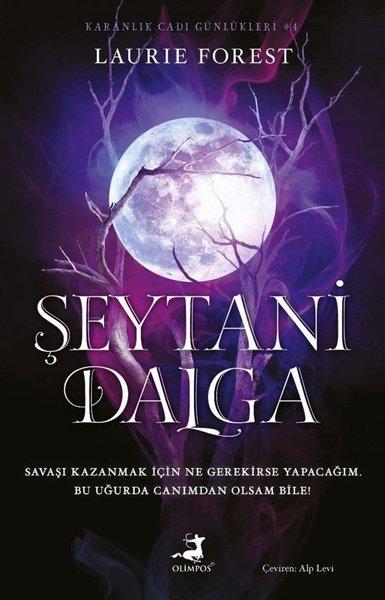 Şeytani Dalga - Karanlık Cadı Günlükleri 4 | Olimpos Yayınları (Ciltli)  - Resim 1