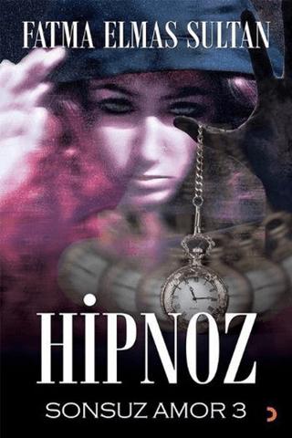 Hipnoz Sonsuz Amor 3 | Cinius Yayınları (Ciltsiz)  - Resim 1