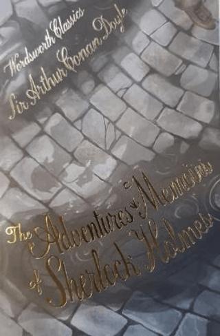 The Adventures and Memoirs of Sherlock Holmes