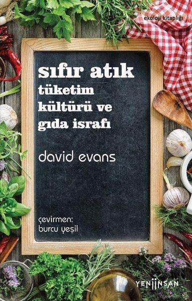 Sıfır Atık: Tüketim Kültürü ve Gıda İsrafı | Yeni İnsan Yayınevi (İnce Kapak)  - Resim 1