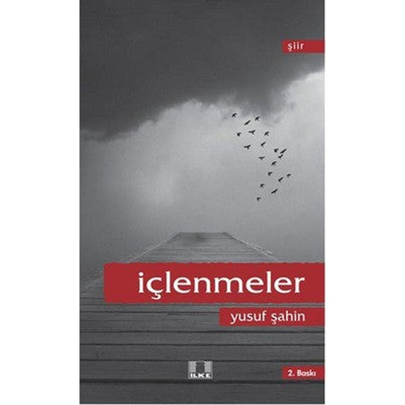 İçlenmeler | İlke Yayıncılık