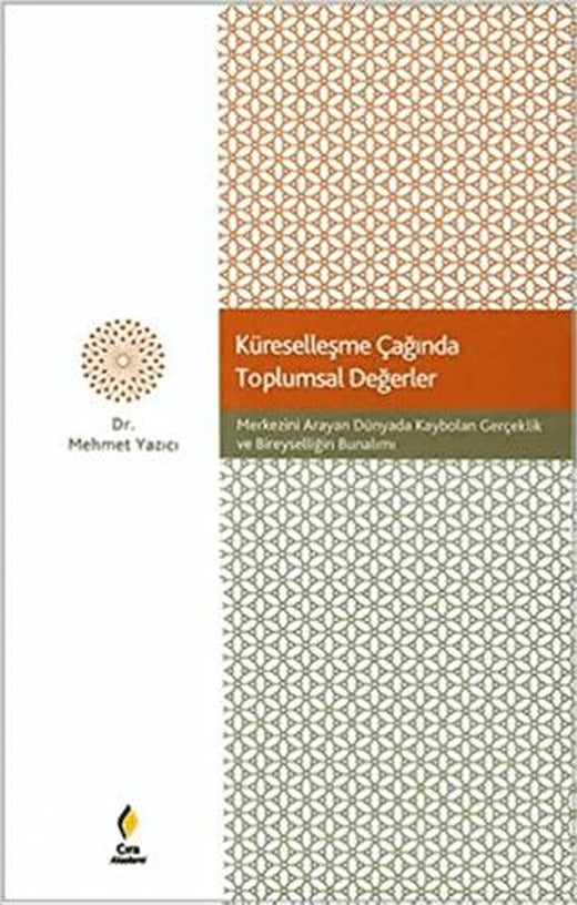 Küreselleşme Çağında Toplumsal Değerler