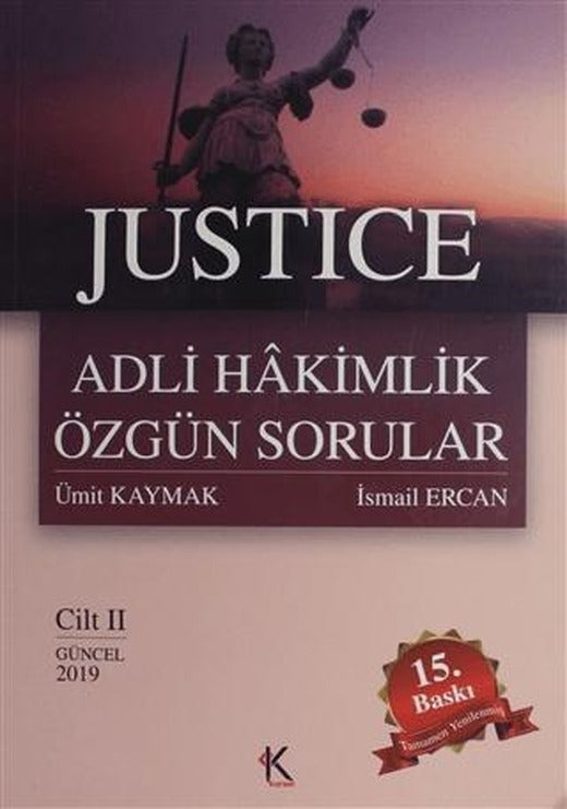 Justice Adli Hakimlik Özgün Sorular Cilt: 2 | Kuram Kitap (Ciltsiz)