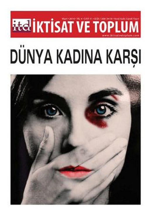 İktisat ve Toplum Dergisi Sayı: 41 | İktisat ve Toplum Dergisi (Ciltsiz)